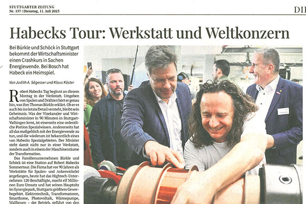 Bericht der Stuttgarter Zeitung über den Besuch von Robert Habeck bei Bürkle + Schöck